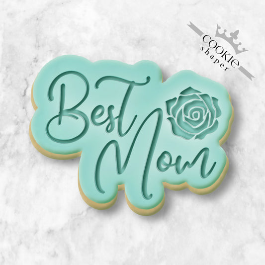 Cookie Cutter and Cookie Stamp - Mothers Day, Best Mom Rose, Bisquit Embosser 